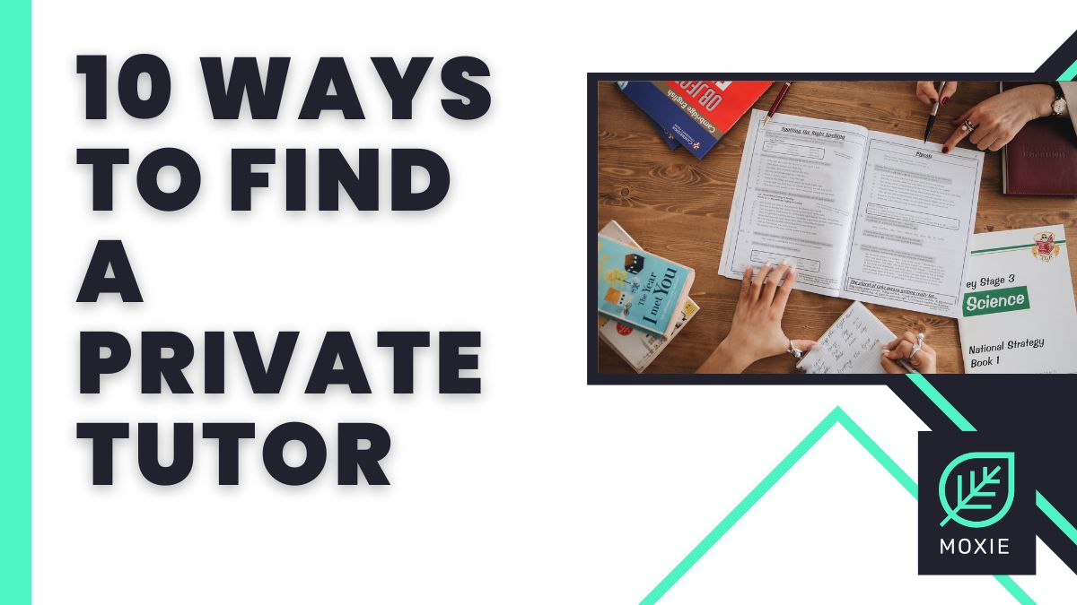 10 Ways To Find A Private Tutor